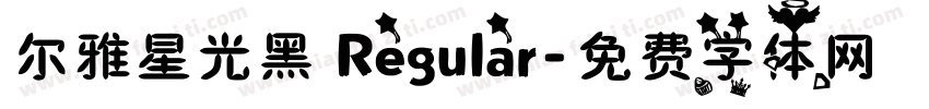 尔雅星光黑 Regular字体转换